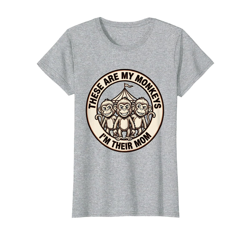 Mademark These Are My Monkeys I'm Their Mom Circus Design T-Shirt - Women - Heather Grey