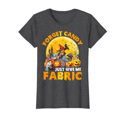 Quilter Halloween Quilting Sewer Sewing T-shirt Quilter Halloween Just Give Me Fabric Quilting Sewer Sewing T-Shirt