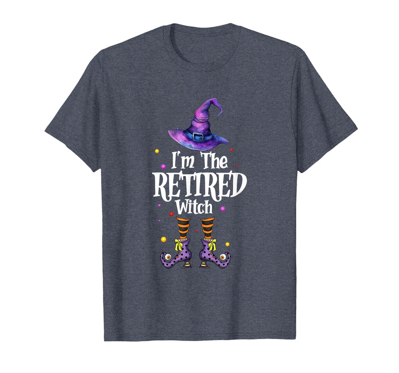 Funny Quote Horror Costume Party Family Friends I'm The Retired Witch Spooky Scary Halloween Retiree Women T-Shirt - Heather