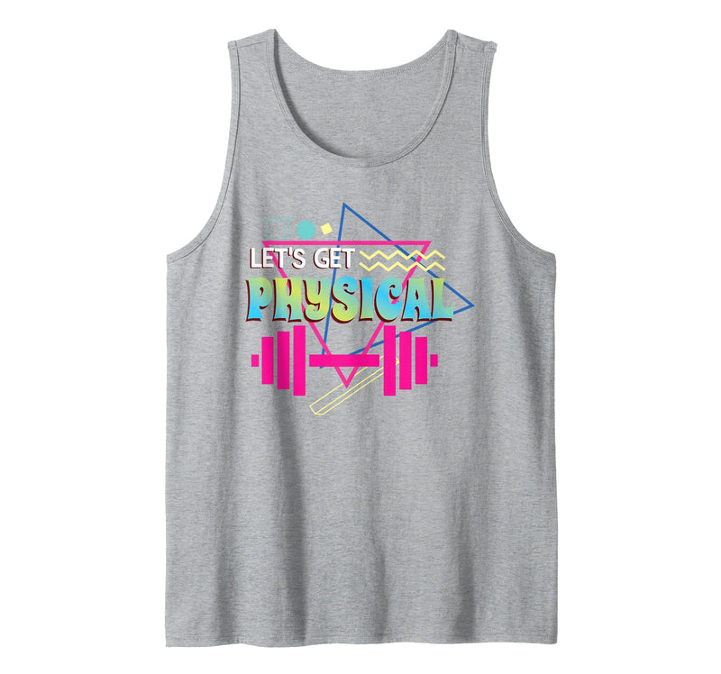 80s SMMBYV Lets get Physical | Totally Rad 90s Style Workout Gym Retro Tank Top - Heather Grey