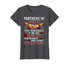You Are Deaf And I Don't Speak English Partners in Crime Just Remember If We Get Caught T-Shirt - Dark Heather Grey