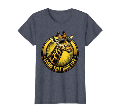 Giraffe Living That High Life Funny Animal Design T-Shirt