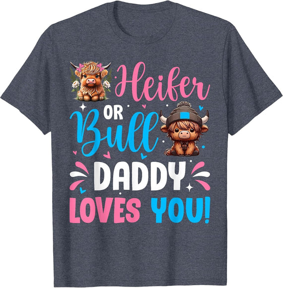 Bull or Heifer Gender Reveal Highland Cow Daddy Family T-Shirt - Heather Blue