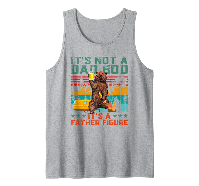 Father's Day Gifts for Dad Funny Bear And Dad Bod It's Not A Dad BOD It's Father Figure Bear Beer Fathers Day Tank Top - Heather Grey
