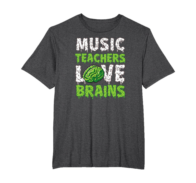 Scary Funny Halloween Party Decor and Supply Ideas Music Teachers Love Brains Funny Cute Teaching Halloween T-Shirt - Dark
