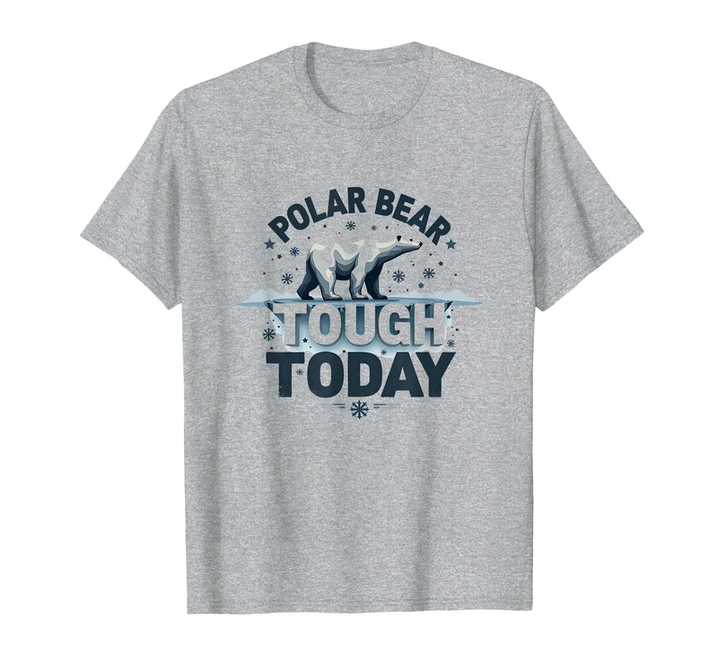 Mademark Polar Bear Tough Today Cool Arctic Design T-Shirt - Heather Grey