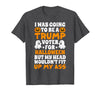 I Was Going To Be A Trump Voter For Halloween Gift I was Going to Be A Trump Voter for Halloween Costumes 2020 T-Shirt -