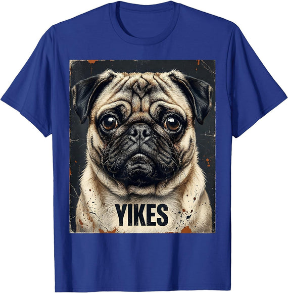 Yikes Distressed Funny Pug Dog Lover Humor T-Shirt - Royal Blue