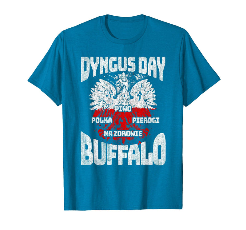 Polish Heritage Gifts Dyngus Day Buffalo New York Piwo Polka Pierogi Na Zdrowie T-Shirt - Sapphire Blue