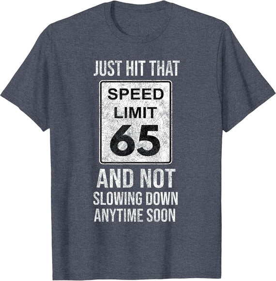 Just Hit Speed Limit 65 Age Auto Mechanic Car Racing T-Shirt - Heather Blue