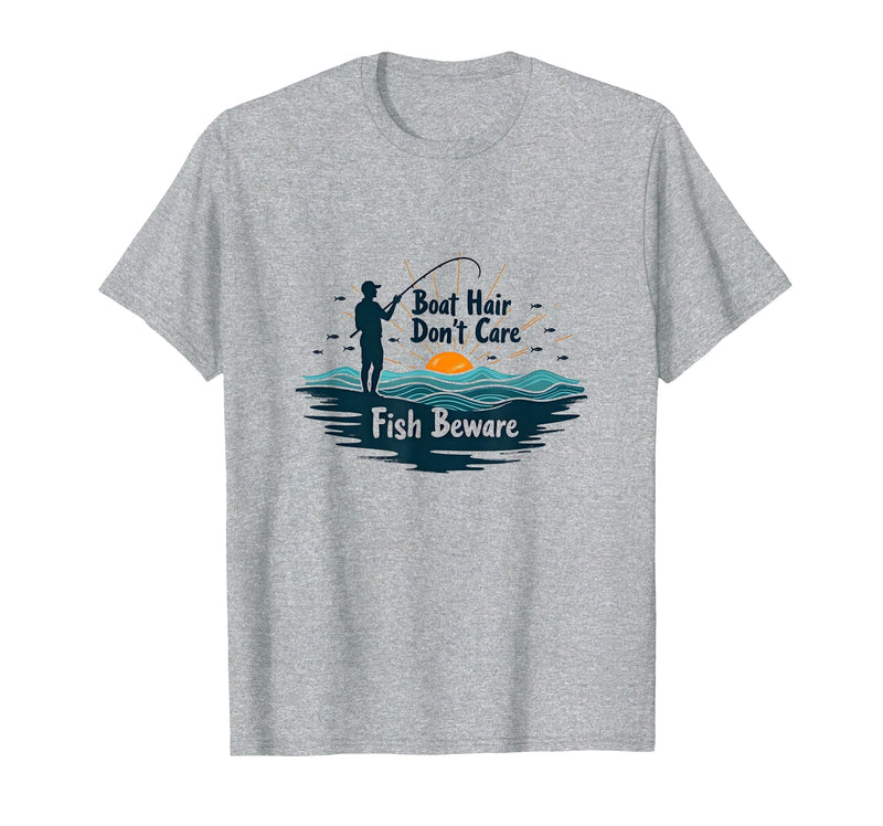 Mademark Boat Hair Don't Care Fish Beware Fishing Apparel T-Shirt - Heather Grey