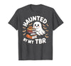 Halloween Student Books Lovers Haunted By My TBR Haunted By My TBR Cute Ghost Book Reading Teacher Halloween T-Shirt - Dark