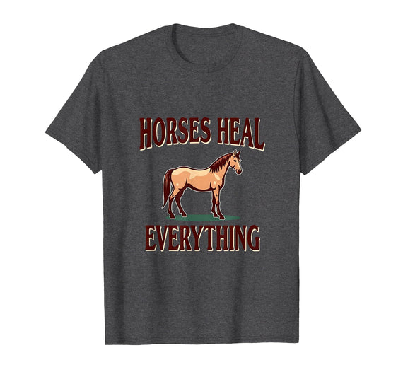 Mademark Horses Heal Everything Equestrian Women Design T-Shirt - Men - Dark Heather Grey