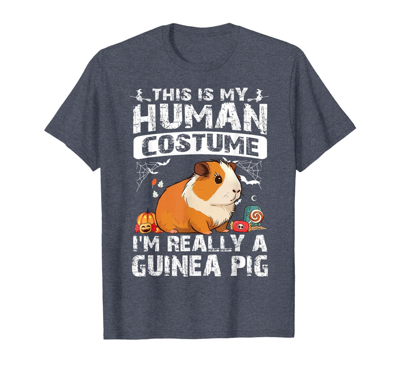 Guinea Pig Halloween Costume Matching Funny Gift This is My Human Costume I'm Really A Guinea Pig Halloween T-Shirt - Heather Blue