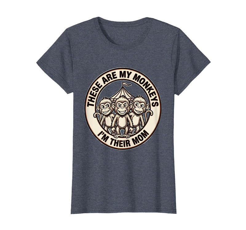 Mademark These Are My Monkeys I'm Their Mom Circus Design T-Shirt - Women - Heather Blue
