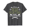 Bear Hunting Bear Hunter It's A Bear Hunting Thing Bear Hunter Bear Hunting Lover T-Shirt - Dark Heather Grey