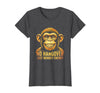 Mademark No Hangover Just Monkey Energy Sober Men T-Shirt - Women - Dark Heather Grey