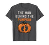 Halloween Pregnancy Announcement for Future Dad The Man Behind The Pumpkin Dad Halloween Pregnancy Reveal T-Shirt - Dark