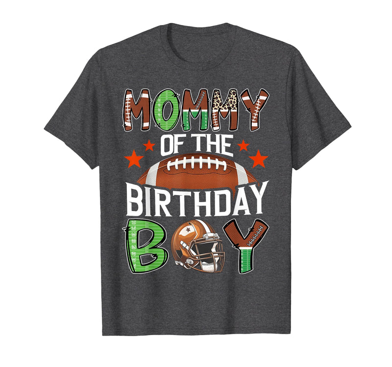 Football Birthday Boy Family Matching Mommy of The Birthday Boy Game Day Football T-Shirt - Dark Heather Grey