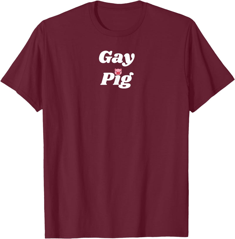 SIB Unique Pig Gifts - See Other Related Gay Pig - pig and piggy gifts for men and women T-Shirt - Burgundy