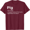 Awesome Barbecue Apparel, Clothing and Accessories Pig, a Magical Creature that Turns Vegetables Into Bacon T-Shirt - Burgundy