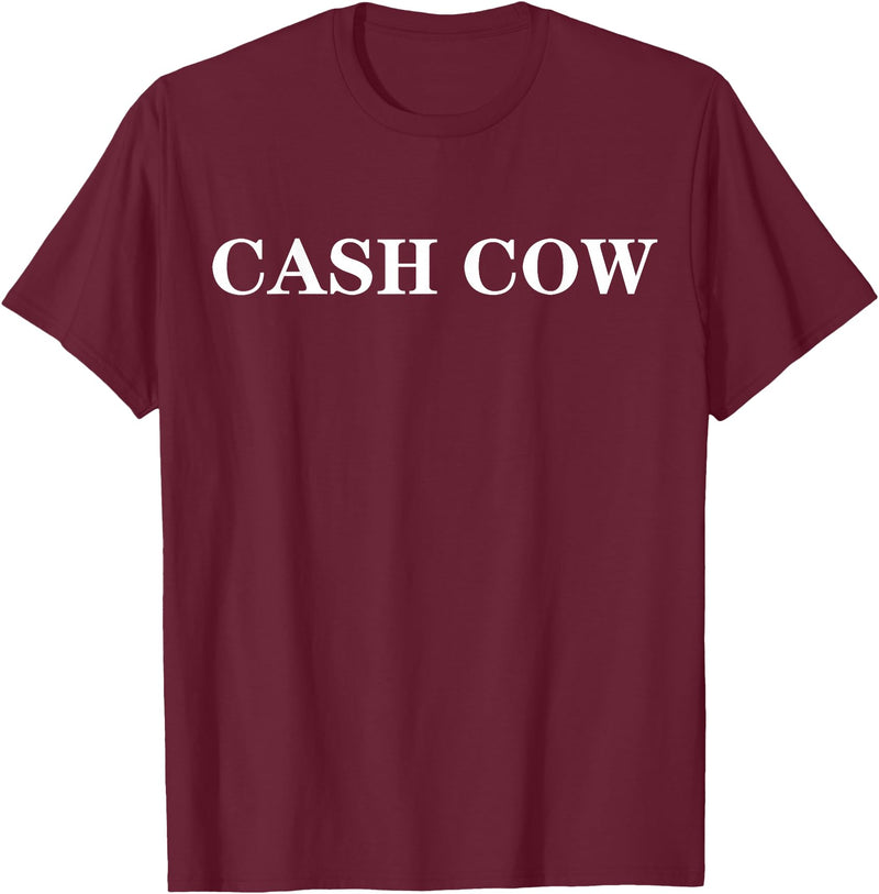 cash cow shirt Cash Cow T-Shirt - Burgundy