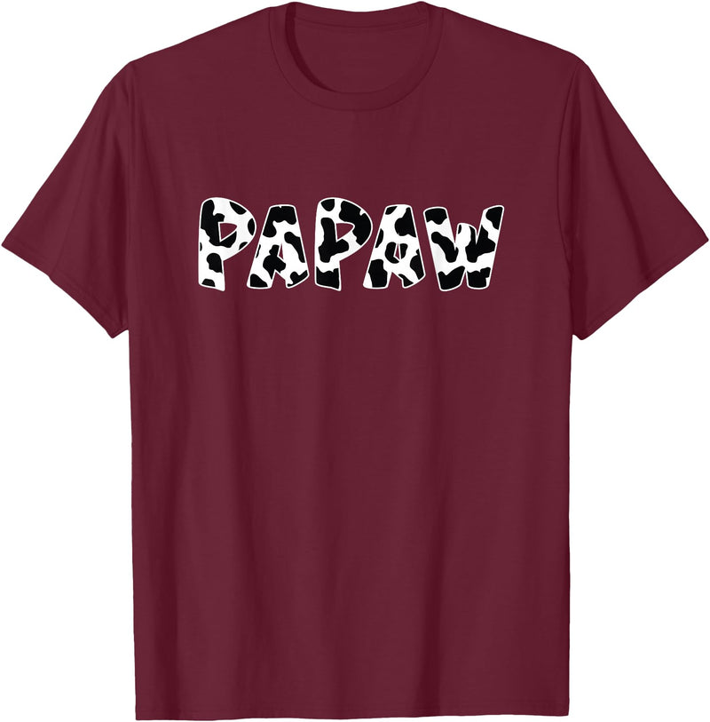funny saying Gifts for Family Members and more Papaw Cow Print Cow Pattern T-Shirt - Burgundy