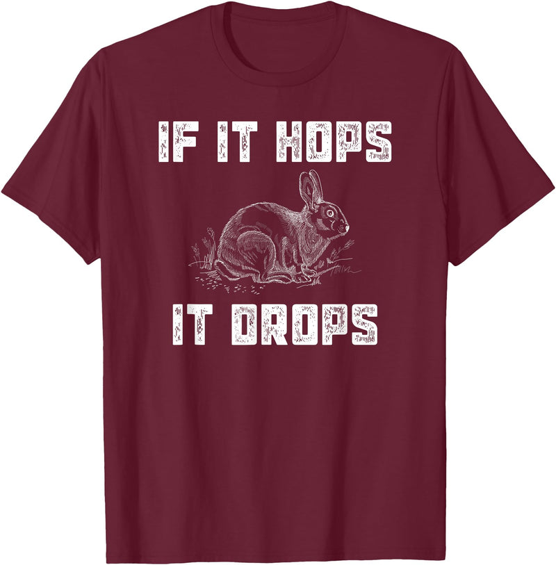 Funny Rabbit Hunting - Great Sarcastic Hunter Gift T-Shirt in Burgundy