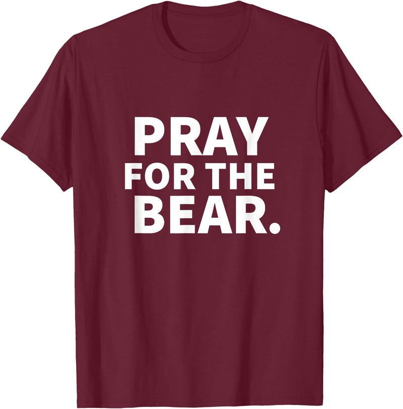 Pray For The Bear Zag Pray For The Bear T-Shirt - Burgundy