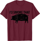 I'd Smoke That - Chefs BBQ Apparel Co. Chef Butcher BBQ I'd Smoke That Pig Pork Funny Father's Day T-Shirt - Burgundy