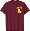 Dada Duck Birthday Rubber Duck Boy Girl Kids Family Matching T-Shirt - Burgundy