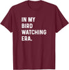 Bird Watching for Men Women Boys Girls by Jess in My Bird Watching Era - Birds Telescope Photography T-Shirt - Burgundy