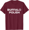 Buffalo Polish Shirts | 716 Polska Polish Smigus Dyngus Day T-Shirt - Burgundy