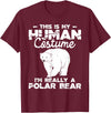 Funny Polar Bear Shirts Human Costume - Polar Bear Lover Zookeeper Wildlife T-Shirt - Burgundy