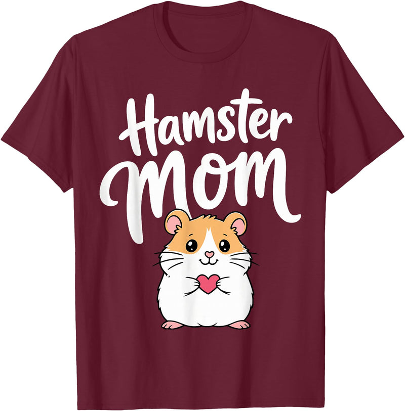 Hamster Mom Keeper Woman Girl Hamster T-Shirt - Burgundy