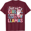 Funny Adorable Llama Lover Just a Girl Who Loves Cute Llamas Gifts for Girls Kids T-Shirt - Burgundy