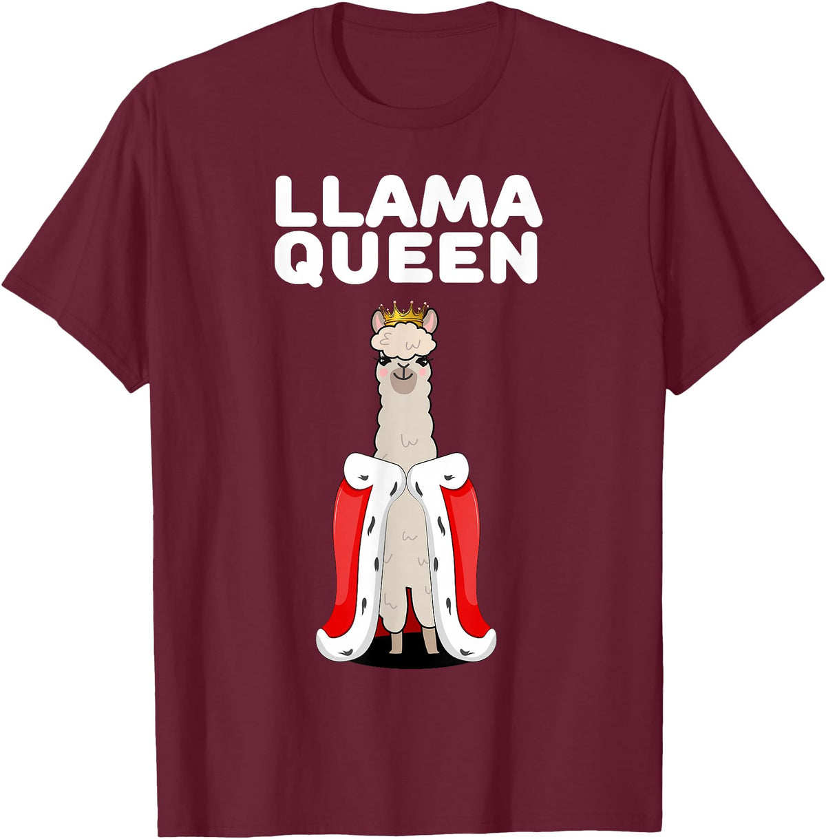 Womens Llama Shirts for Girls Llama Queen | Girls Llama Tshirt | Womens Llama T-Shirt - Burgundy