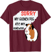 Funny Back to School Sorry My Guinea Pig Ate My Homework School Funny Guinea Pig T-Shirt - Burgundy