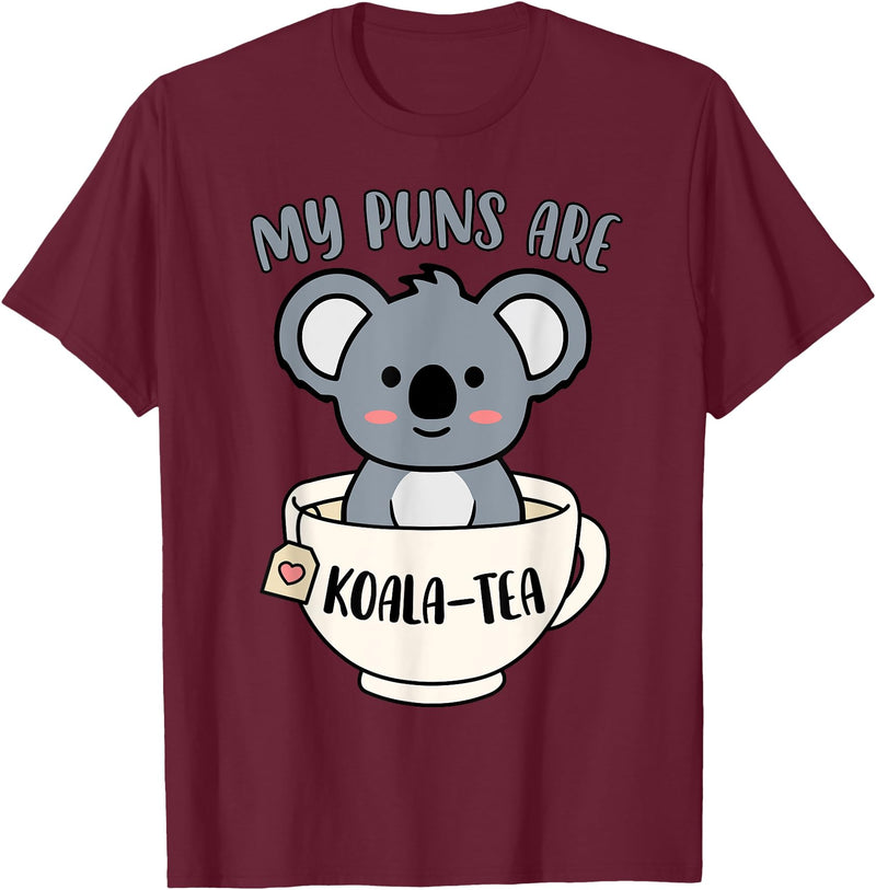 Cute Shirts and Merch My Puns Are Koala Tea Funny Cute Koala Bear Animal Pun T-Shirt - Burgundy