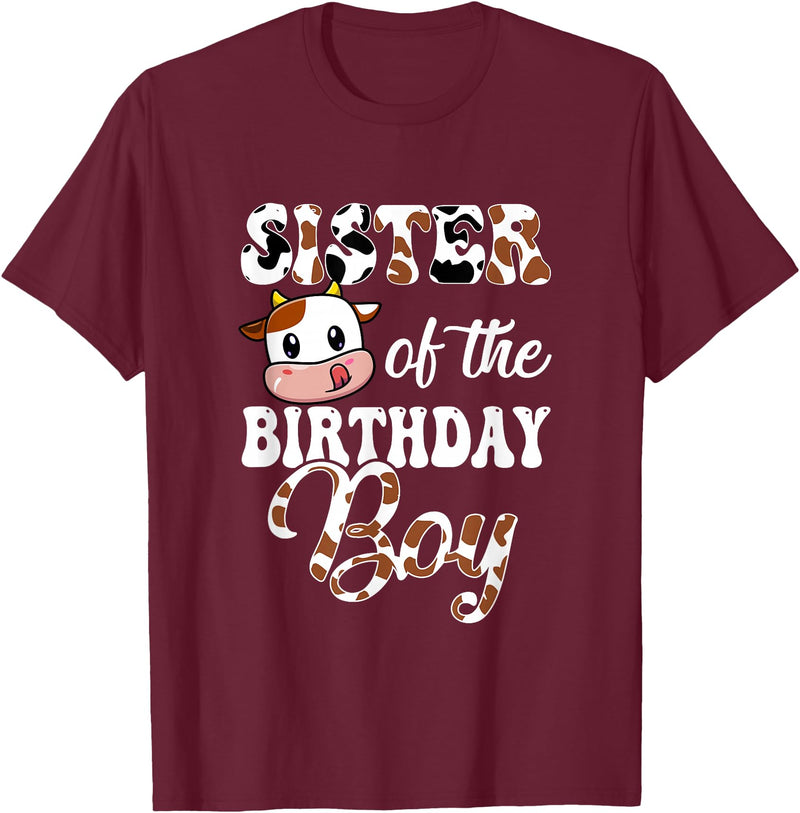 Love Family Matching Sister Of The Birthday Boy Cow Farm 1St Birthday Boy T-Shirt - Burgundy