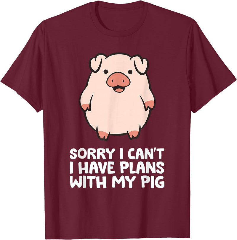 Pig Lover and Pig Farmer Gifts And Tees Pig Owner Pig Farmer Sorry I Can't I Have Plans With My Pig T-Shirt - Burgundy