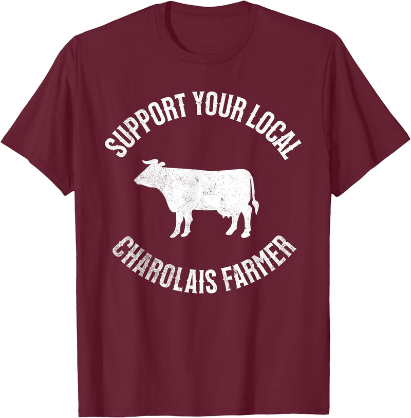 Charolais Cow Support Charolais Cow Cattle Farmer Meat T-Shirt - Burgundy