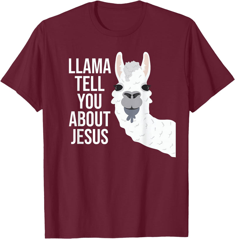 BDAZ Llama Tell You About Jesus Funny Christian Bible Gospel T-Shirt - Burgundy