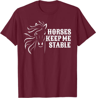 Horse Lovers Apparel Horses Keep Me Stable T-Shirt For Horse Lovers T-Shirt - Burgundy