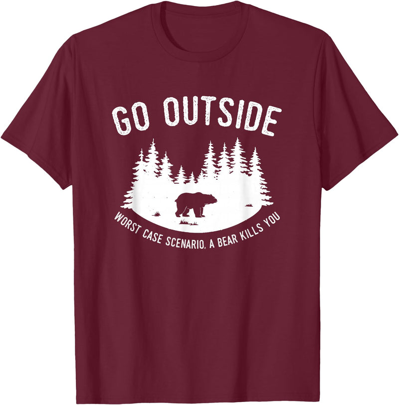 Explore Tees Go Outside Worst Case Scenario A Bear Kills You Explorer Tee T-Shirt - Burgundy