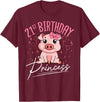 Pig Birthday 21 Cute Piggy Barn Party Apparel Pig 21st Birthday Princess Farm Party Hog Farmer Barnyard T-Shirt - Burgundy