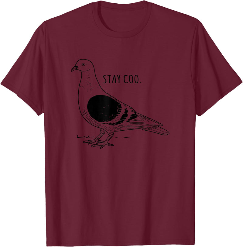 Funny Pigeon Apparel Tee Co. Stay Coo Pigeon Cool Bird Lovers Funny Bird Meme Saying T-Shirt - Burgundy