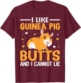 Cute and funny guinea pig gifts I like guinea pig butt and I can't lie T-Shirt - Burgundy