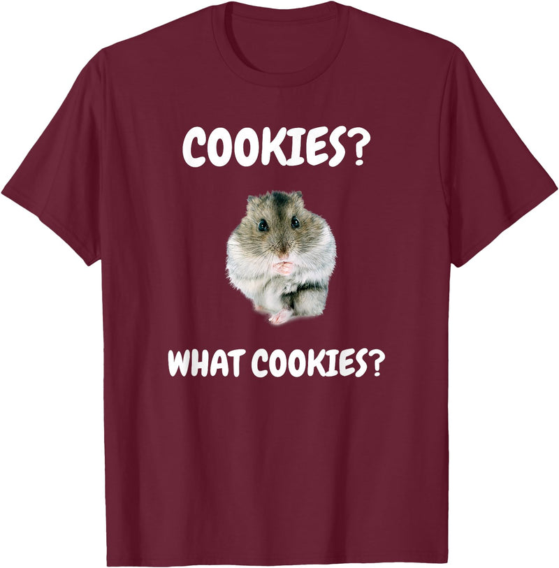 What Cookies Dwarf Hamster Funny Meme T-Shirt - Burgundy