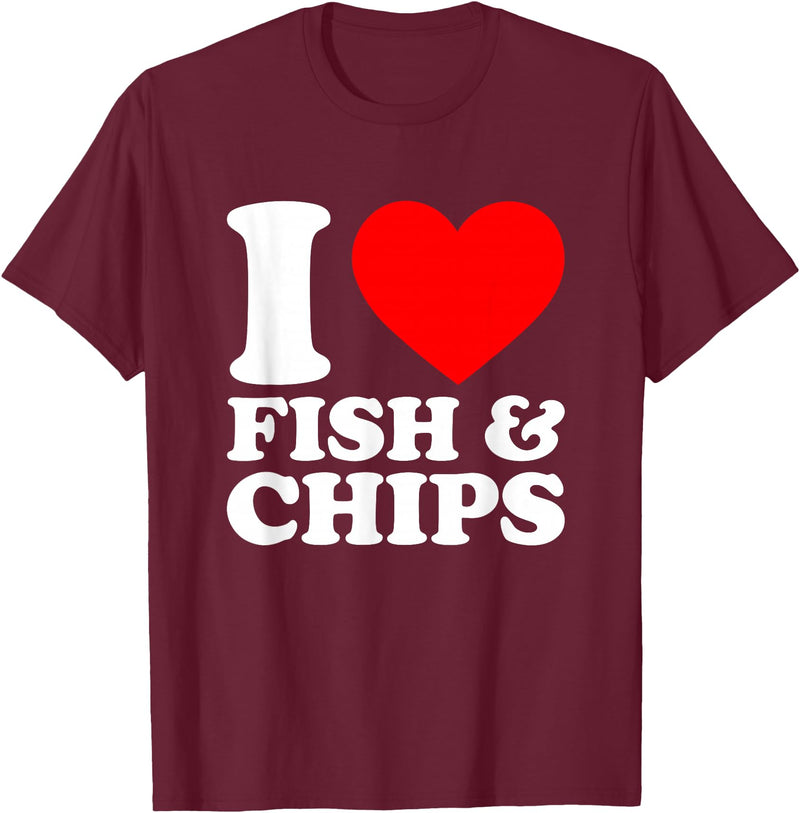 I Love Food Shirts Collection I Love Fish And Chips, I Heart Fish And Chips T-Shirt - Burgundy